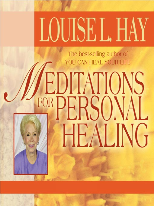 Title details for Meditations for Personal Healing by Louise Hay - Available